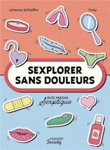 Sexplorer sans douleurs