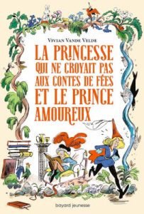 La princesse qui ne croyait pas
